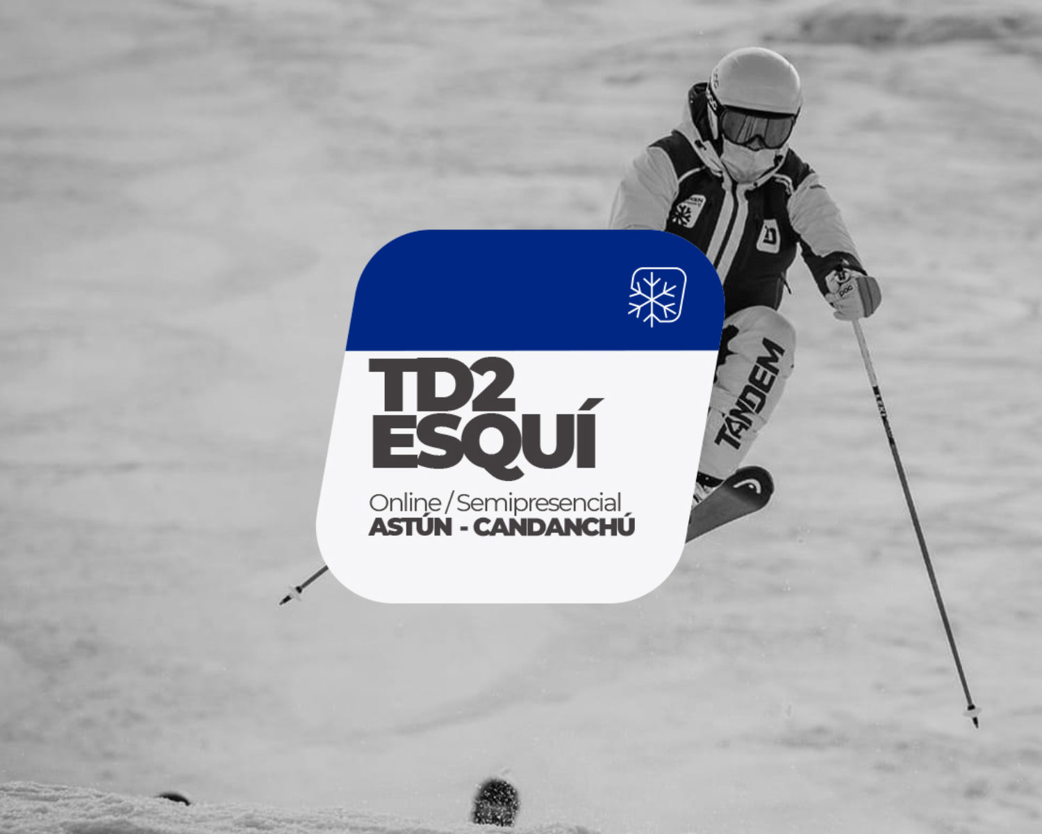 TD2 Esquí Alpino | Astún-Candanchú